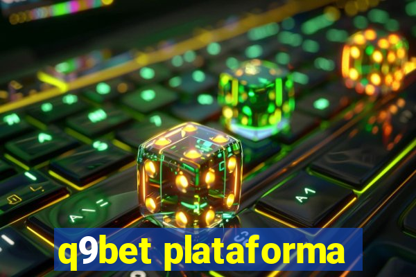 q9bet plataforma